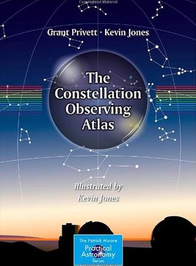 【预订】The Constellation Observing Atlas 9781461476474