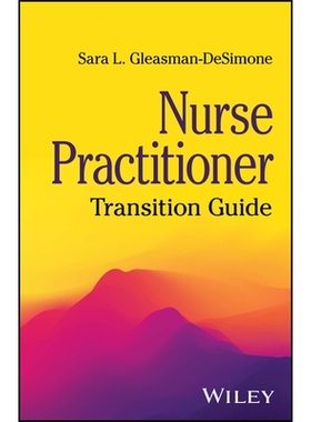 预订 Nurse Practitioner: Transition Guide 执业护士：过渡指南: 9781394303687