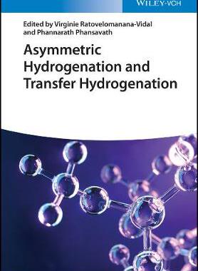 【预订】Asymmetric Hydrogenation And Transfer Hydrogenation 9783527346103