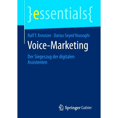 预订 Voice-Marketing: Der Siegeszug der digitalen Assistenten: 9783658294731