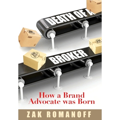 预订 Death of a Broker: How a Brand Advocate was Born
