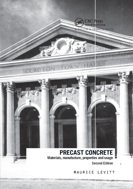 【预订】Precast Concrete: Materials, Manufacture, Properties and Usage, Second Edition