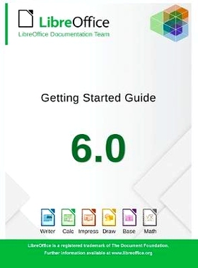 预订 Getting Started with LibreOffice 6.0: 9781680922653