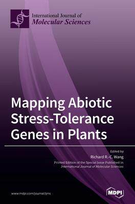 [预订]Mapping Abiotic Stress-Tolerance Genes in Plants 9783039361144