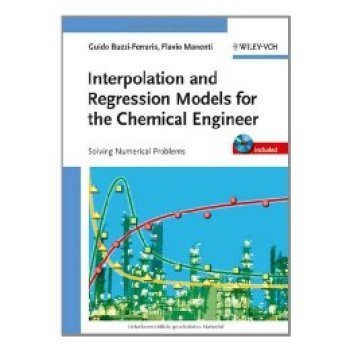 【预订】Interpolation and Regression Models for the Chemical Engineer Solving Numerical Problems