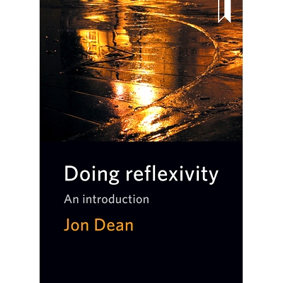 预订 Doing Reflexivity: An Introduction 自反性：导论: 9781447330844