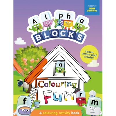 预订 Alphablocks Colouring Fun: A Colouring Activity Book Alphablocks 涂色乐趣：涂色活动书: 9781802632583