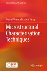 【预订】Microstructural Characterisation Techniques 9789811935084