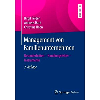 预订 Management von Familienunternehmen: Besonderheiten – Handlungsfelder – Instrumente: 9783658240578