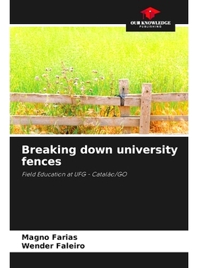预订 Breaking down university fences: Field Education at UFG - Catalão/GO 打破大學藩籬: 9786208342272