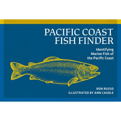 预订 Pacific Coast Fish Finder: Identifying Marine Fish of the Pacific Coast