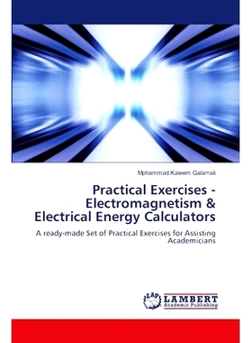 预订 Practical Exercises - Electromagnetism & Electrical Energy Calculators: 9786207639212