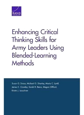 预订 Enhancing Critical Thinking Skills for Army Leaders Using Blended-Learning Methods 利用混合式学习方法增强军队领导人