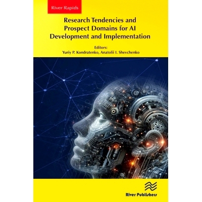 预订 Research Tendencies and Prospect Domains for AI Development and Implementation 人工智能发展与实现的研究趋势与前景领