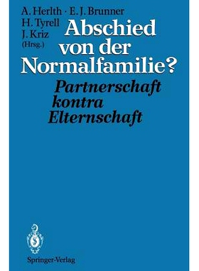 预订 Abschied von der Normalfamilie?: Partnerschaft kontra Elternschaft: 9783642783821