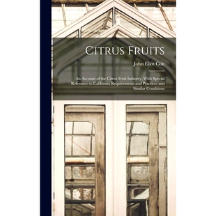 the California Citrus Fruit Requirements Industry and Special Account Reference Fruits 预订 Pract With