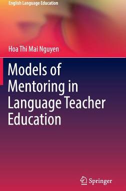 【预订】Models of Mentoring in Language Teacher Education