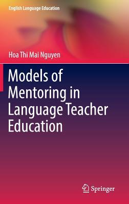【预订】Models of Mentoring in Language Teacher Education