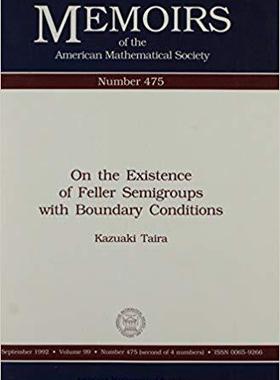 【预售】On the Existence of Feller Semigroups with Boundary Conditions