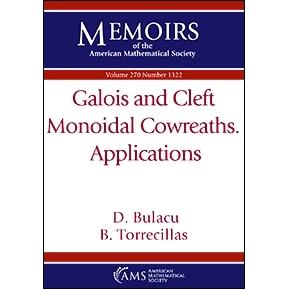 预订 Galois and Cleft Monoidal Cowreaths. Applications 伽罗瓦和半裂单卵形共生，应用: 9781470447526