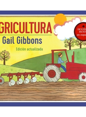 预订 Agricultura: Una Introducción Atractiva a la Agricultura, Incluyendo Tractores, Graneros, Cultivos Y Más: 9780823