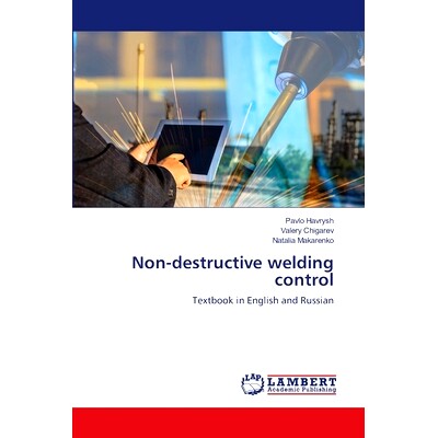 预订 Non-destructive welding control: 9786203410556