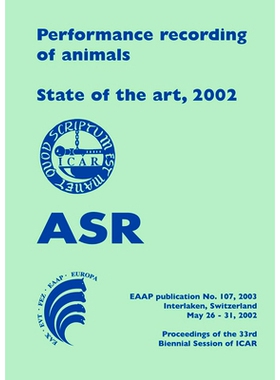 预订 Performance recording of animals - State of the art, 2002: Proceedings of the 33rd Biennial Session of ICAR, Interl