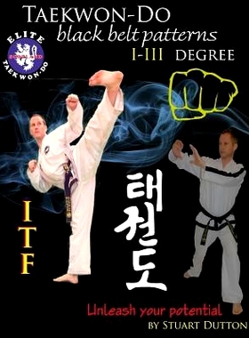 预订 Taekwon Do ITF Black Belt Patterns: I - III Degree: 9781539875284