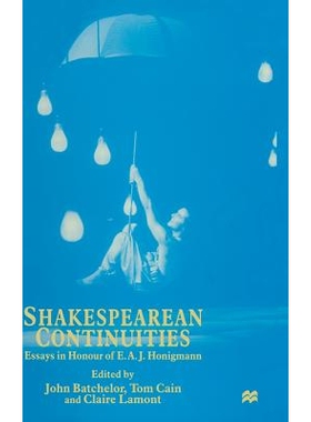 预订 Shakespearean Continuities: Essays in Honour of E. A. J. Honigmann: 9780333648278