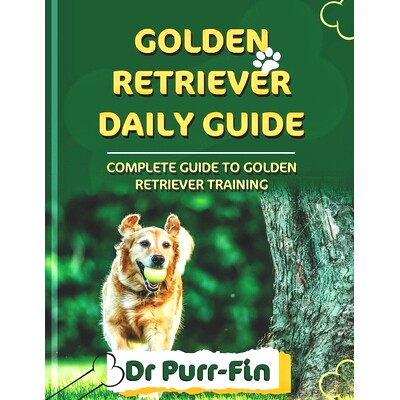 预订 Golden Retriever Daily Guide: Complete Guide to Golden Retriever Training: 9798329388992