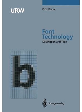 预订 Font Technology: Methods and Tools: 9783642785078