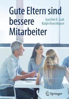 预订 Gute Eltern sind bessere Mitarbeiter