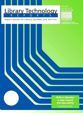 预订 RFID in Libraries: A Step Toward Interoperability: 9780838958605