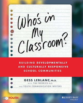 【预订】Who?S In My Classroom?: Building Developmentally And Culturally Responsive School Communities 9781119824138