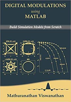 【预售】Digital Modulations using Matlab: Build Simulation Models from Scratch(Color edition)