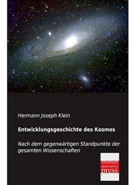 预订 Entwicklungsgeschichte Des Kosmos: 9783955620394