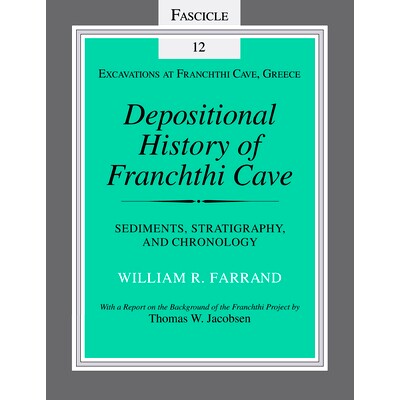 预订 Depositional History of Franchthi Cave: Stratigraphy, Sedimentology, and Chronology, Fascicle 12: 9780253213143