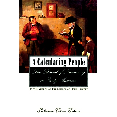 预订 A Calculating People: The Spread of Numeracy in Early America: 9780415925785