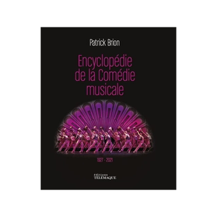 预订 音乐剧大百科 法语原版 雨中曲妈妈咪呀爱乐之城 高清剧照艺术画册 L'Encyclopédie de la Comédie Musicale 1927-2021