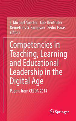 【预订】Competencies in Teaching, Learning and Educational Leadership in the Digital Age