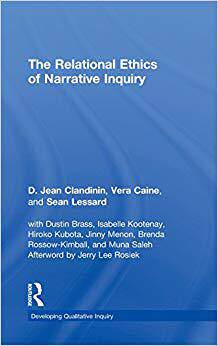 【预售】The Relational Ethics of Narrative Inquiry