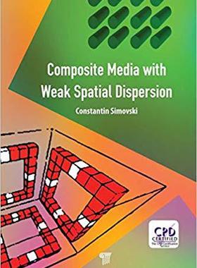 【预售】Composite Media with Weak Spatial Dispersion