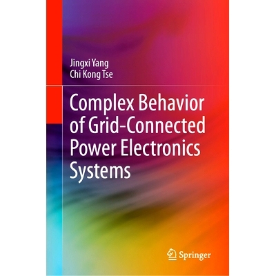 预订 Complex Behavior of Grid-Connected Power Electronics Systems 并网电力电子系统的复杂行为: 9783031693397