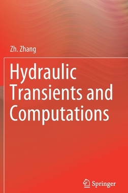 【预订】Hydraulic Transients and Computations