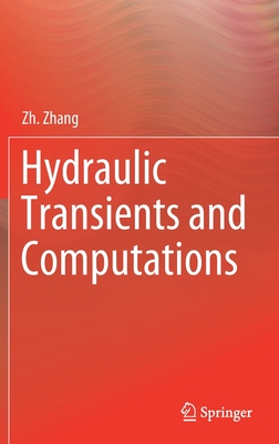 【预订】Hydraulic Transients and Computations