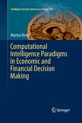 【预订】Computational Intelligence Paradigms in Economic and Financial Decision Making
