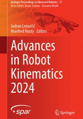 预订 Advances in Robot Kinematics 2024