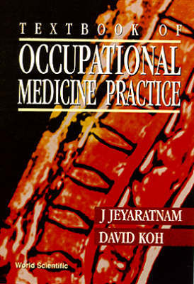 【预订】Textbook of Occupational Medicine Practice