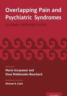 【预订】Overlapping Pain and Psychiatric Syndromes