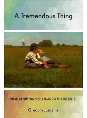 预订 A Tremendous Thing: Friendship from the 